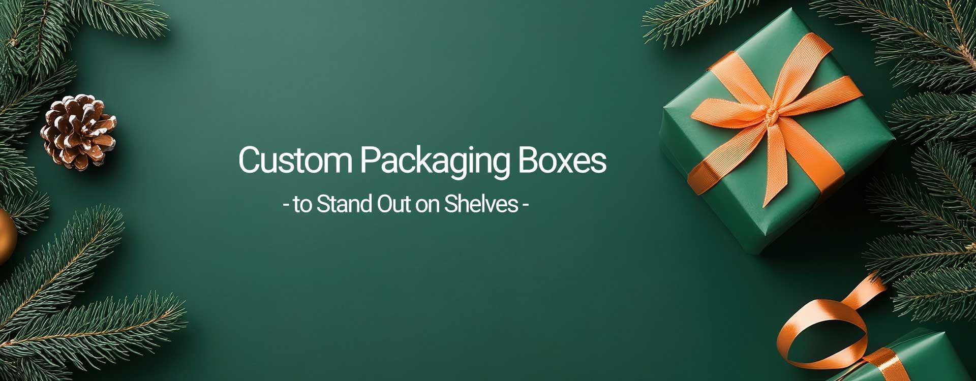 Custom Packaging Boxes to Stand Out on Shelves